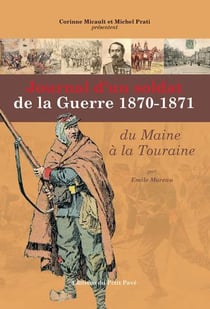 Journal d'un soldat de la guerre 1870-71, du maine a la touraine