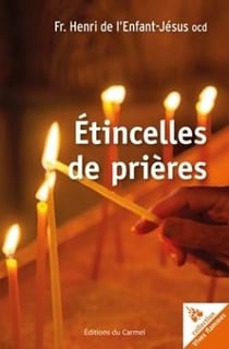 Vives Flammes Tome 36 : Étincelles de prière
