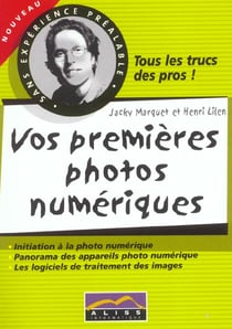 Vos premieres photos numeriques