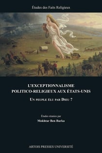 Exceptionnalisme politico-religieux aux Etats-Unis