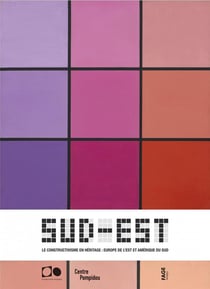 Sud-est le constructivisme en héritage