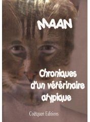 Chroniques d'un veterinaire atypique