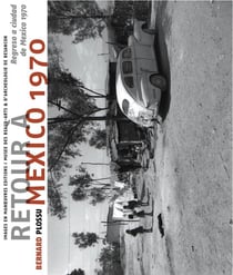 Retour à mexico 1970