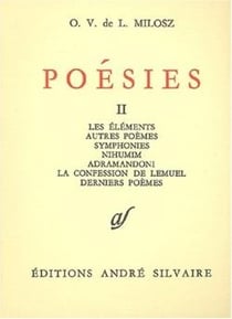 Oeuvres complètes II. Poésies, tome 2