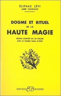 Dogme et rituel haute magie