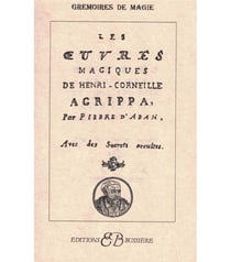 Les oeuvres magiques de henry corneille agrippa