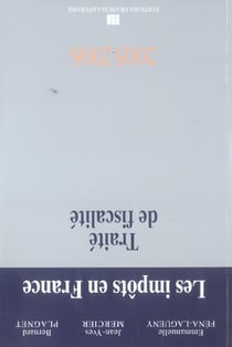 Les impots en france - traite de fiscalite (edition 2005/2006)