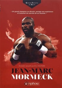 Grands témoins du sport : Jean-Marc Mormeck