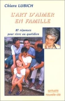 L'art d'aimer en famille