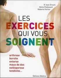 Les exercices qui vous soignent