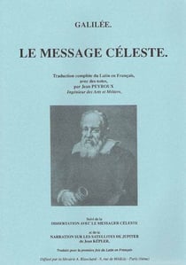 Le message céleste - dissertation avec le messager céleste - narration sur les satéllites de jupiter