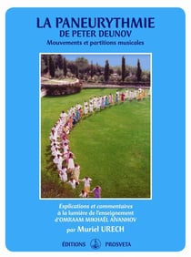 La paneurythmie de peter deunov - mouvements et partitions musicales