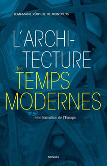 Architecture des temps modernes et formation de l'Europe