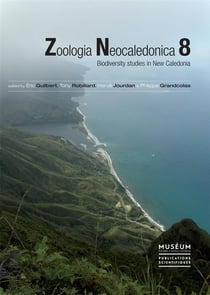 Zoologia neocaledonica t.8 - biodiversity studies in New Caledonia