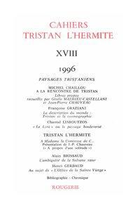 Cahiers tristan l'hermite. 1996, n  18