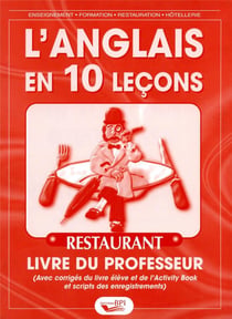 Anglais 10 lecons restaurant - livre professeur