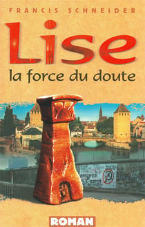 LISE, LA FORCE DU DOUTE