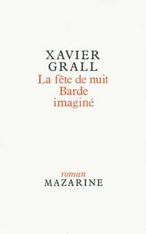 Fête de nuit (La), Barde imaginé et deux nouvelles inédites