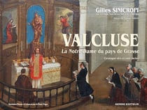 Valcluse - la Notre-Dame du pays de Grasse