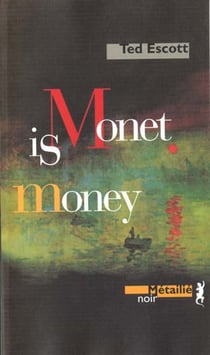 Monet is money