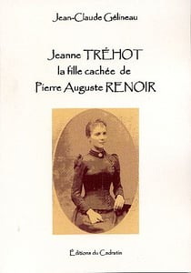 Jeanne tréhot, la fille cachée de pierre-auguste renoir