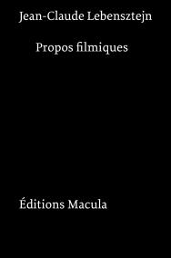 Propos filmiques