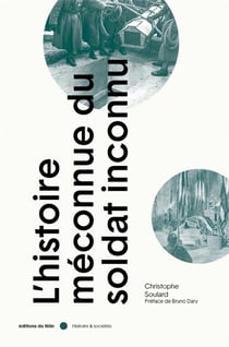 L'histoire méconnue du soldat inconnu