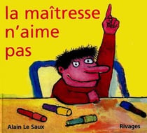 La maitresse n'aime pas