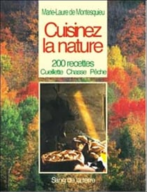 Cuisinez la nature