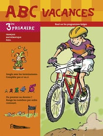 ABC vacances : 3e primaire