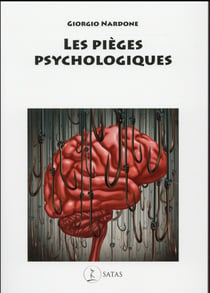 Les pieges psychologiques