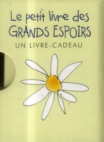 Le petit livre des grands espoirs