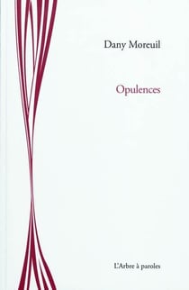 Opulences