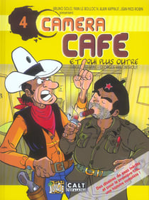 CAMERA CAFE ET QUI PLUS OUTRE