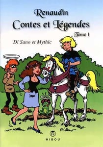 Le jeune Renaudin - contes et légendes Tome 1