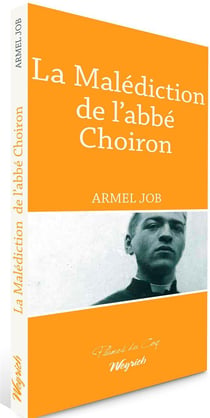 La malédiction de l'abbé choiron