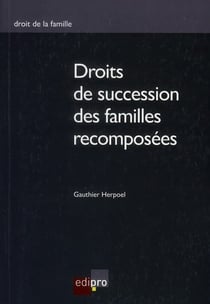 Droits de succession des familles recomposées