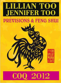 Prévisions et feng shui - coq 2012