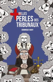 Les plus belles perles des tribunaux