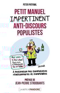 Petit manuel illustré et impertinent d'éducation anti-discours populistes haineux