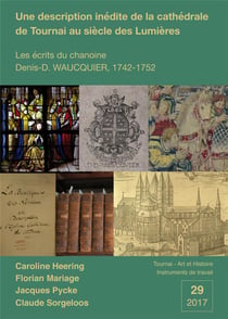 Une description inédite de la cathédrale de tournai au siècle des lumières