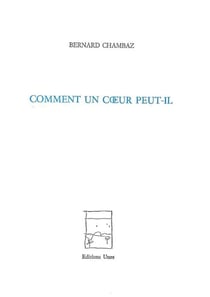 Comment un coeur peut-il