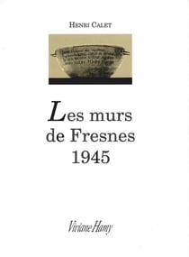 Les murs de fresnes