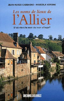 Les noms de lieu de l'Allier