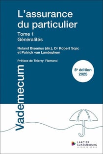 L'assurance du particulier - Tome 1 : Généralités