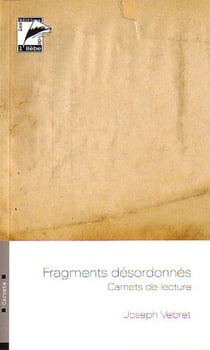 Fragments désordonnés - carnets de lecture
