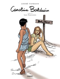 Caroline Baldwin Tome 19 : les faucons