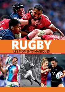 Détache... et crée tes : Rugby : Les moments magiques