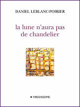 La lune n'aura pas de chandelier