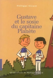 Gustave et le sosie du capitaine planete